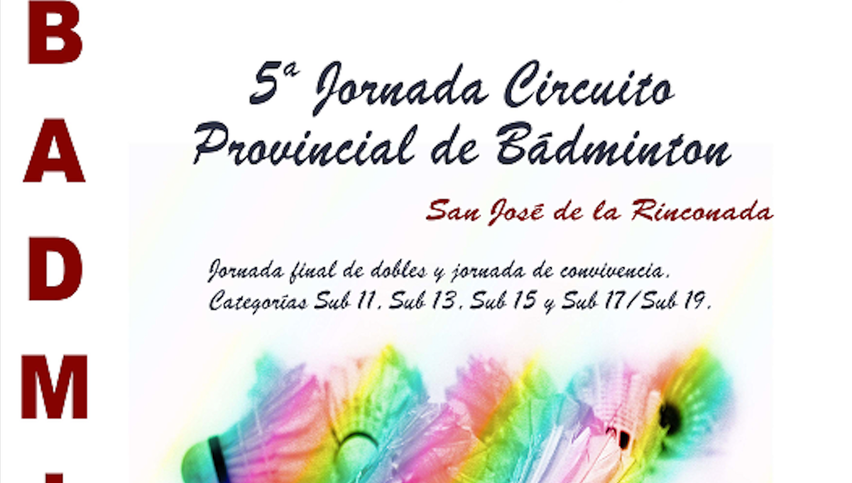 La Rinconada acogerá a la quinta jornada del Circuito Deportivo Provincial de bádminton