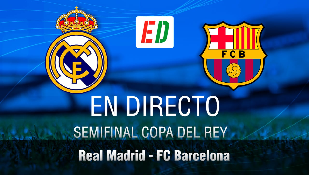 Real Madrid - Barcelona: resultado, resumen y goles del Clásico de Copa del Rey 2023