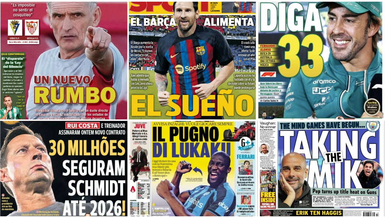 El dedo de Mendilibar, la respuesta de Canales, el sueño de Messi, 'Diga 33'... las portadas del sábado