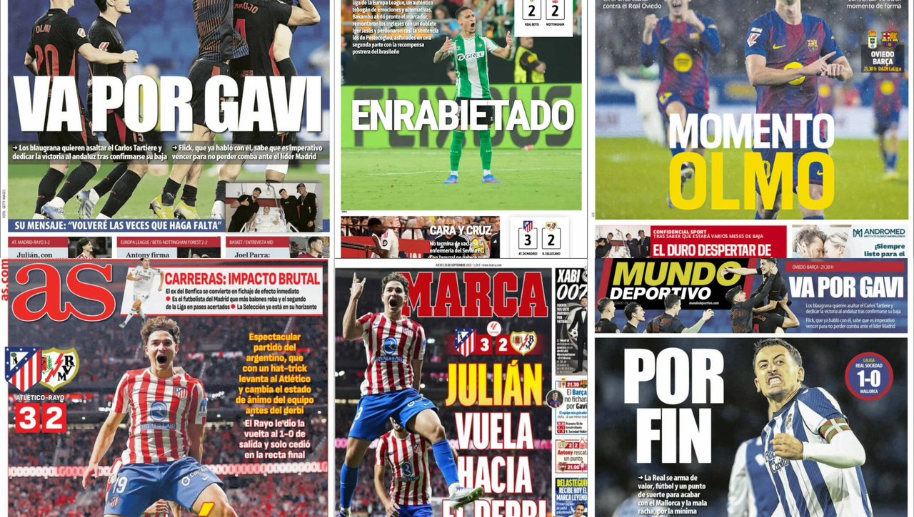 El empate del Betis, Julián Álvarez rescata al Atleti, mazazo para Gavi y Oyarzabal da aire a la Real… Así vienen las portadas