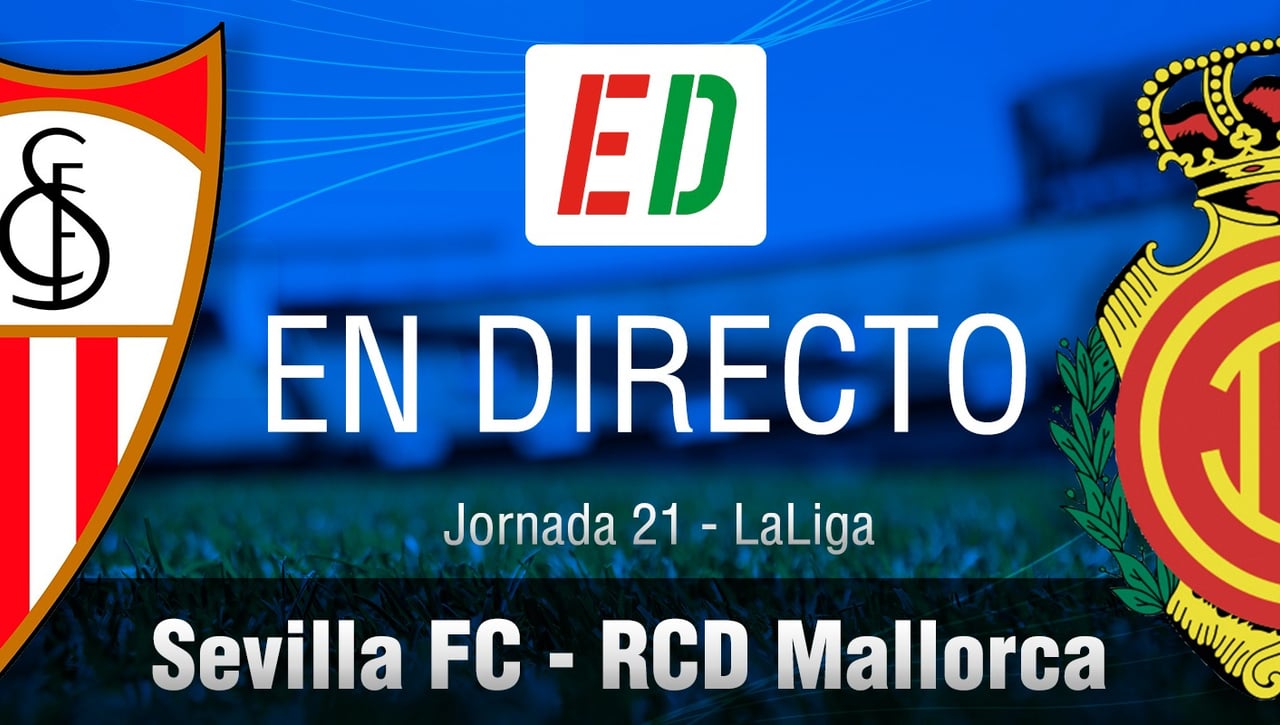Sevilla - Mallorca: resumen, goles y resultado