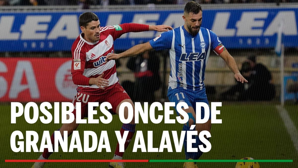 Alineaciones Granada – Deportivo Alavés: Alineación posible de Granada y Alavés en el partido de hoy de LaLiga EA Sports