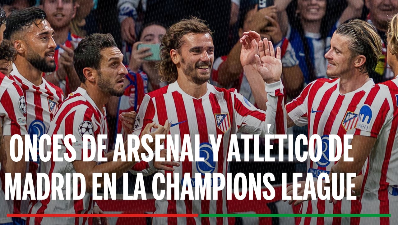 Arsenal - Atlético de Madrid : Onces confirmados, horario, canal y dónde ver en TV el partido de la jornada 3 de la Champions League