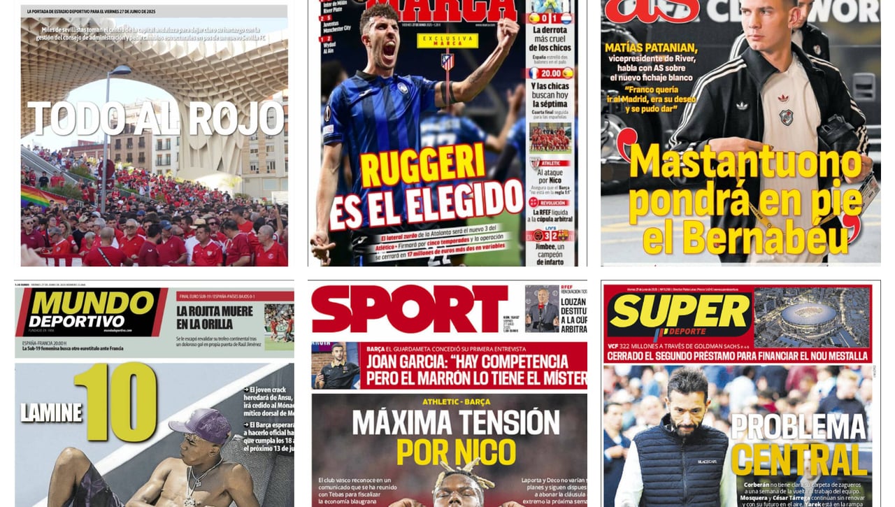 La llegada de Ruggeri, Mastantuono y el fichaje de Nico Williams: así vienen las portadas 