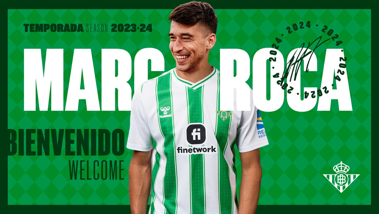 El Betis hace oficial el fichaje de Marc Roca... y ahora le toca a Bellerín