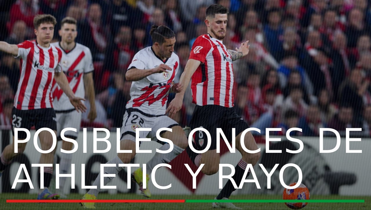 Alineaciones Athletic - Rayo Vallecano: Alineación posible de Athletic Club y Rayo en el partido de LaLiga
