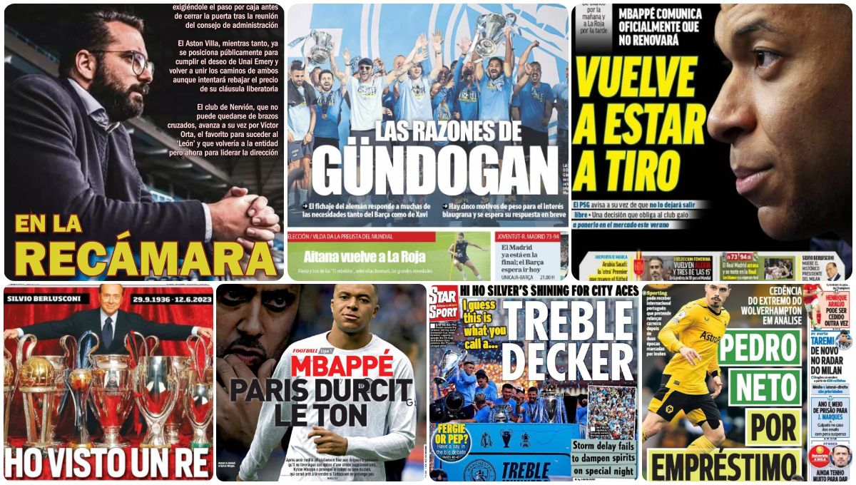 Entre Monchi y Orta; Mbappé, a tiro; Adama, Gündogan, Berlusconi, fiesta celeste... las portadas del martes 13 de junio
