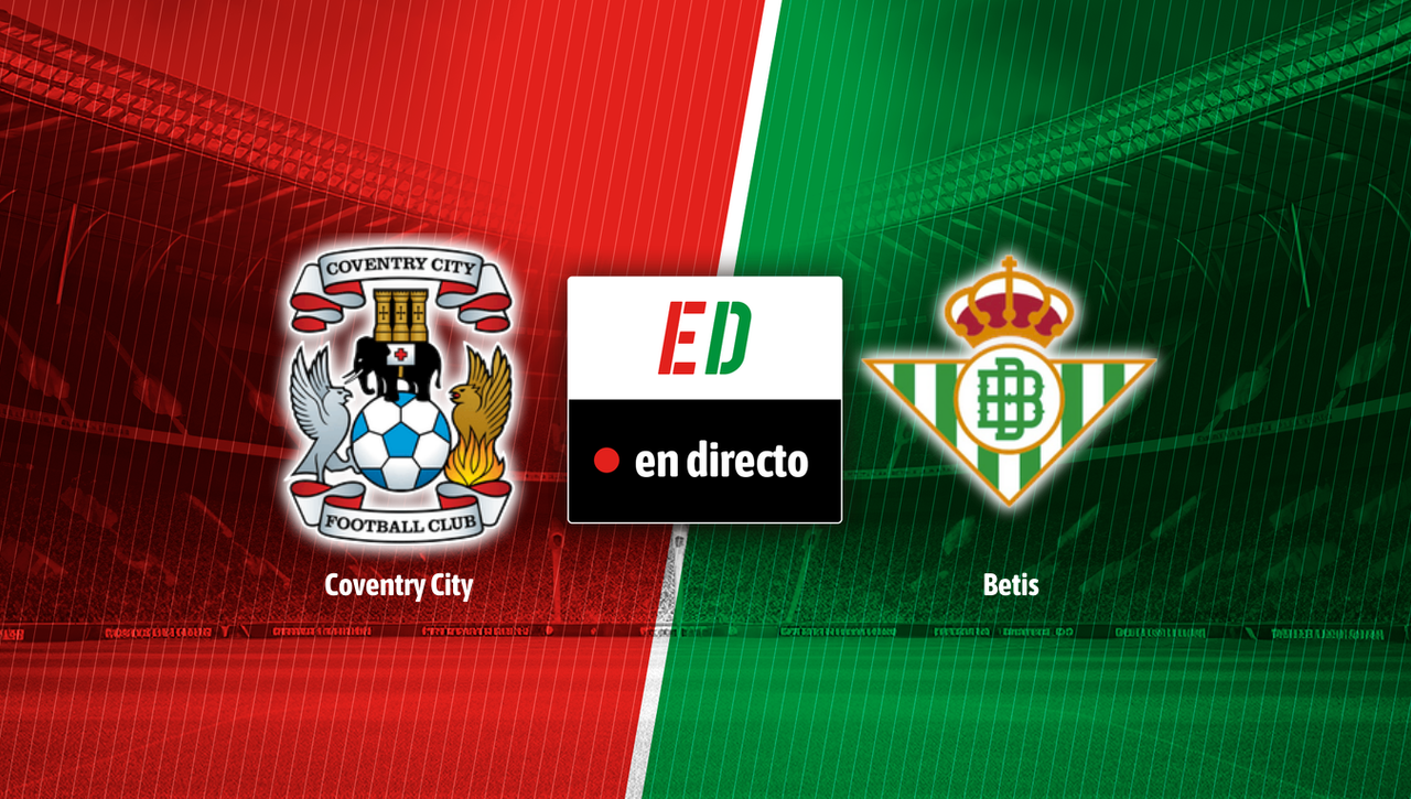 Coventry - Betis: resultado, resumen y goles