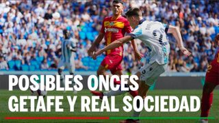 Alineaciones Getafe - Real Sociedad: alineación posible de Getafe y Real Sociedad en el partido de hoy de LaLiga EA Sports