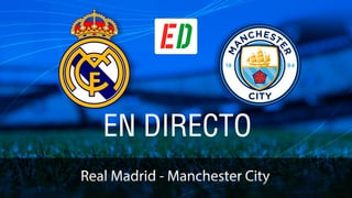 Real Madrid - Manchester City: resultado, resumen y goles de la ida de semifinales de Champions League