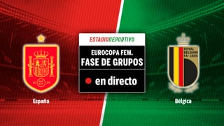 España - Bélgica, en directo el partido de la Eurocopa femenina 2025 en vivo online