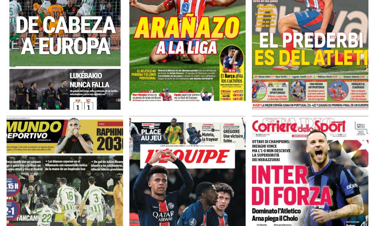 El 'repaso' del Real Betis a todo un Real Madrid, el 'arañazo' de Julián Álvarez a la Liga, el Sevilla entre el quiero y no puedo... así vienen las portadas
