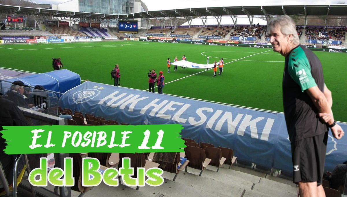El posible once del Betis en Helsinki, condicionado por una pregunta clave