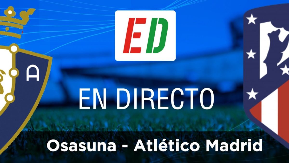 Osasuna-Atlético: resumen, goles y resultado