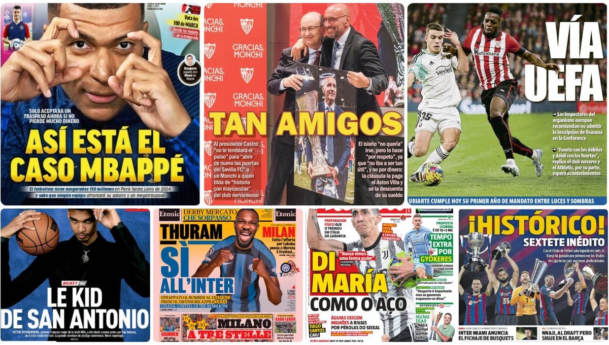 La versión de Monchi, Carvalho, Guido, Raúl, Mbappé, 'Sextete', Castigo a Osasuna... las portadas del sábado 24 de junio