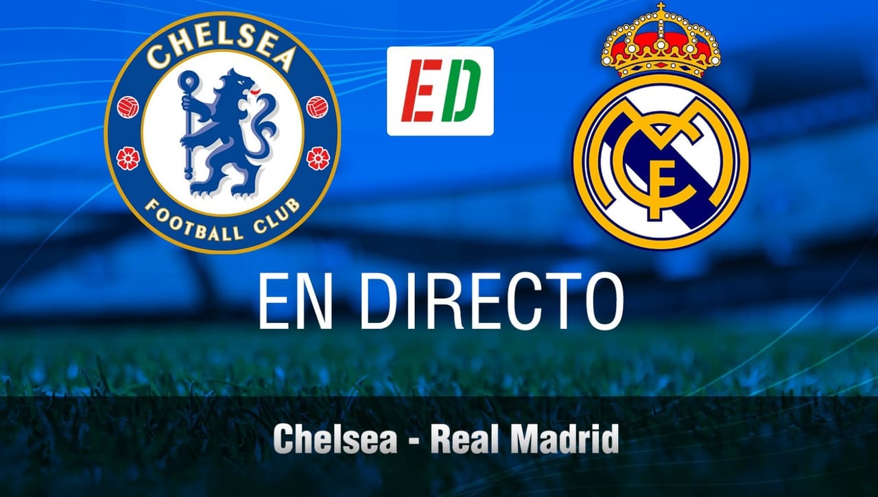 Chelsea - Real Madrid: resultado, resumen y goles