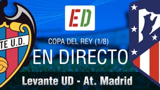 Levante - Atlético de Madrid en directo y en vivo