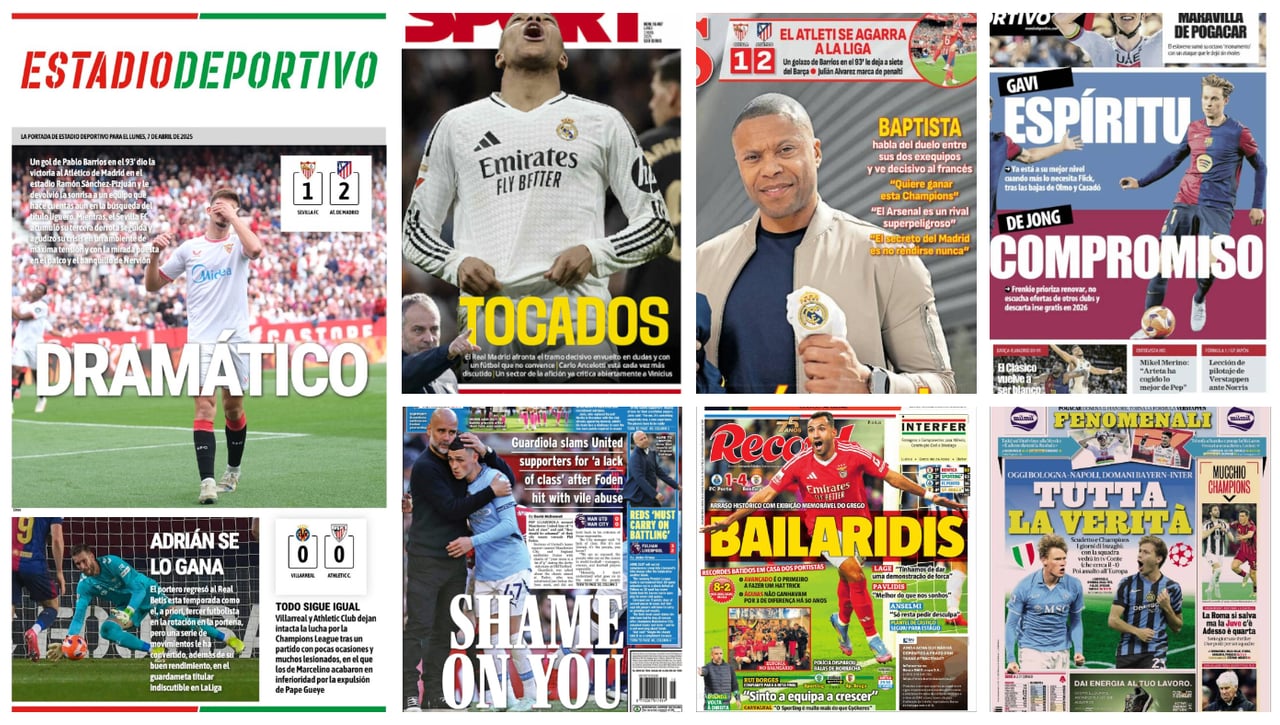 Dramático Sevilla, calculador Betis, Adrián, Mbappé, Pavlidis, Pogacar... las portadas del lunes 7 de abril de 2025
