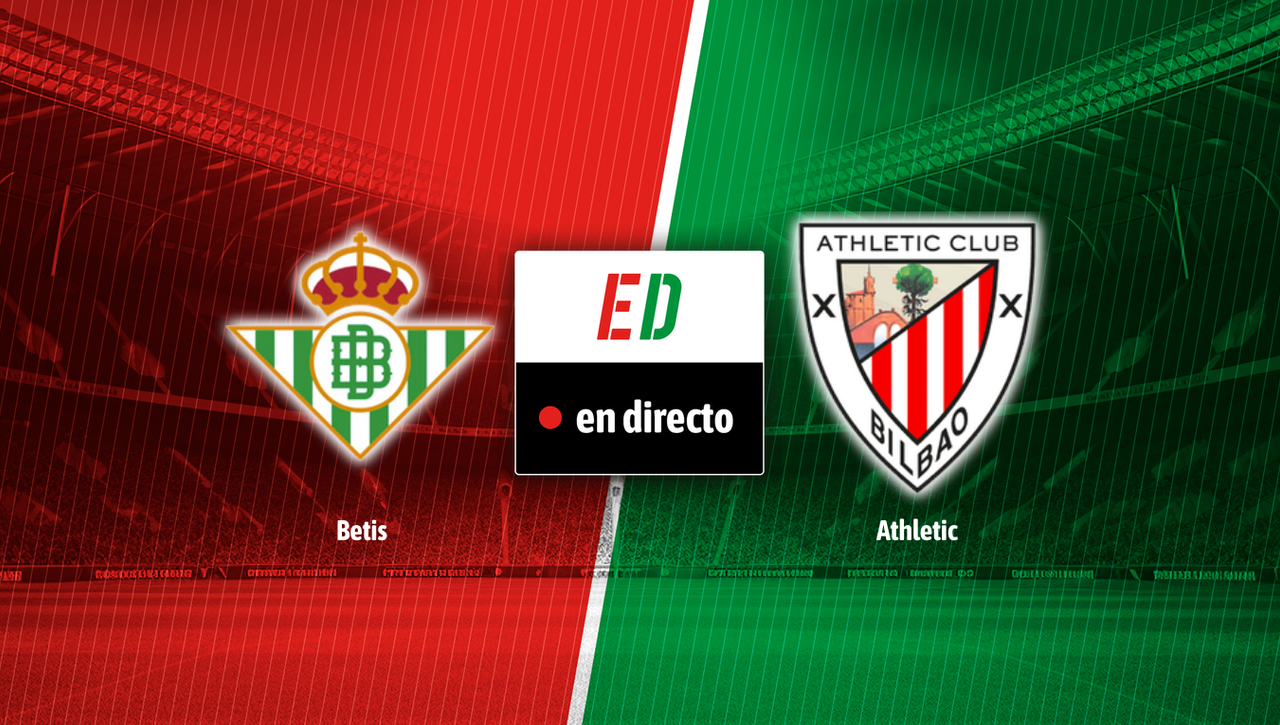 Betis - Athletic, en directo el partido de la LaLiga EA Sports en vivo online