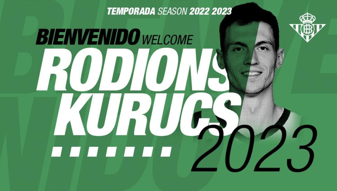 El letón Rodions Kurucs firma contrato por una temporada con el Coosur Betis