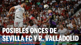 Alineaciones Sevilla - Valladolid: Alineación posible de Sevilla FC y Real Valladolid en la jornada 7ª de LaLiga EA Sports