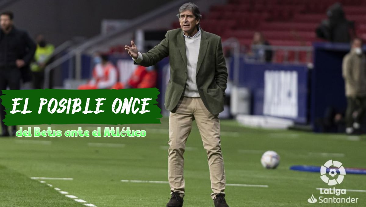 Atlético - Betis: alineaciones probables