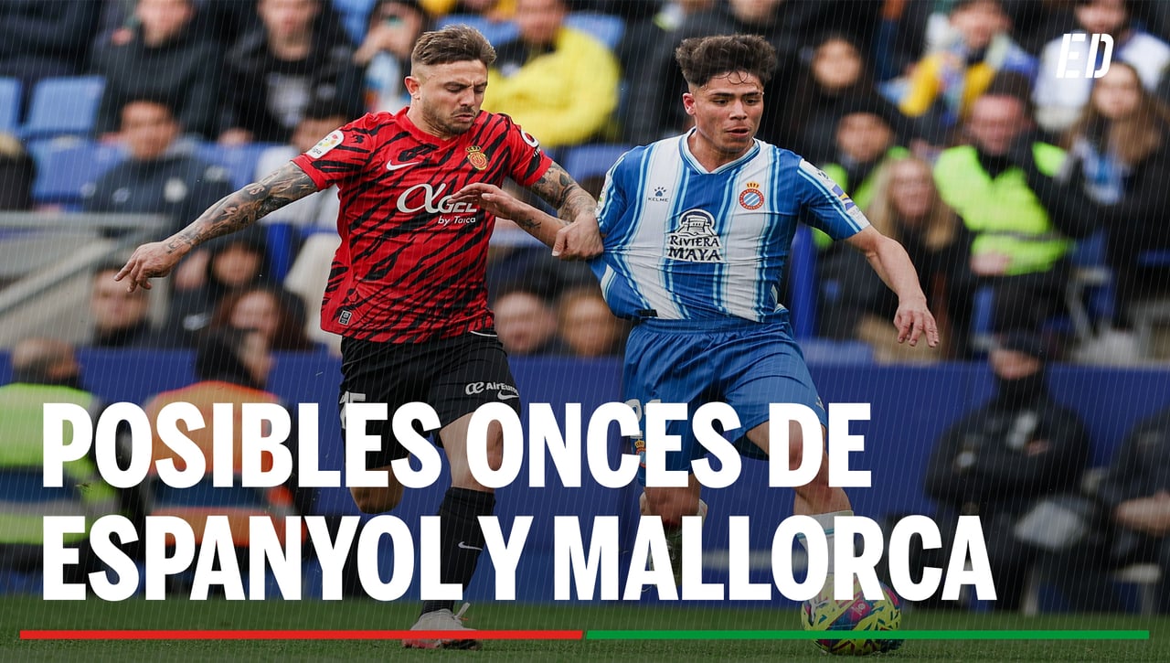 Alineaciones Espanyol - Mallorca: Alineación posible de Espanyol y Mallorca en el partido de hoy de LaLiga