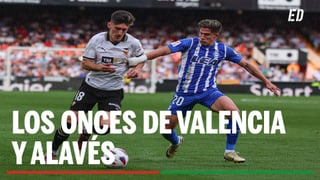 Alineaciones Valencia - Alavés: alineación probable de Valencia y Alavés en la jornada 18 de LaLiga
