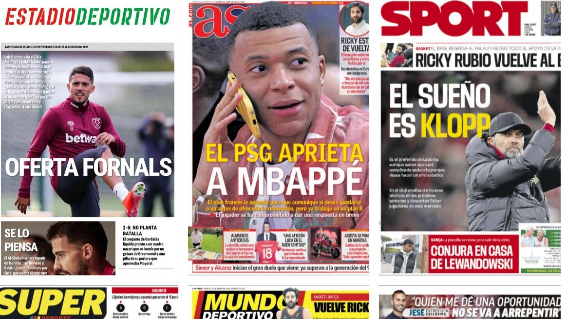 Fornals, Mbappé, Klopp y Ricky Rubio, protagonistas de las portadas en este martes 30 de enero