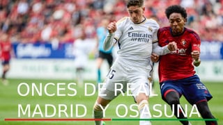 Alineaciones Real Madrid - Osasuna: Alineación posible del Villarreal y Alavés en el partido de hoy de LaLiga EA Sports