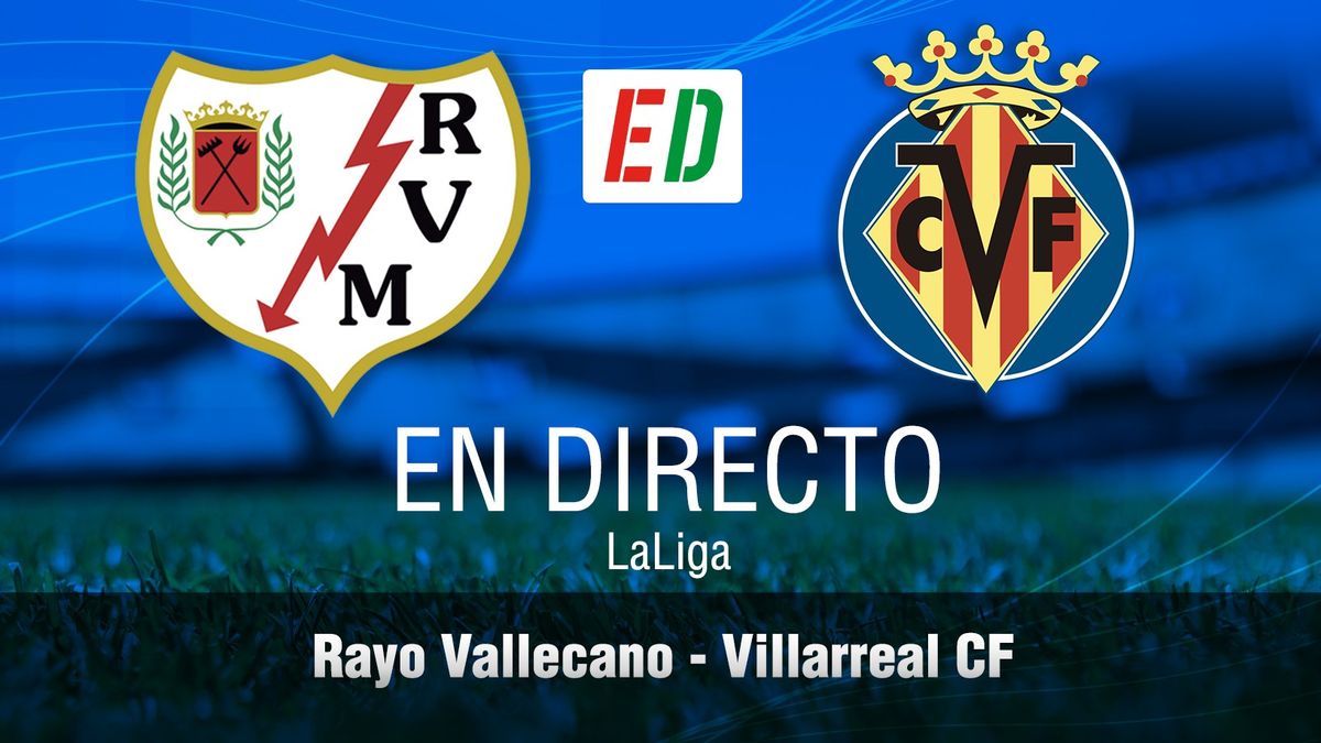 Alineacions de: rayo vallecano - vila-real club de futbol