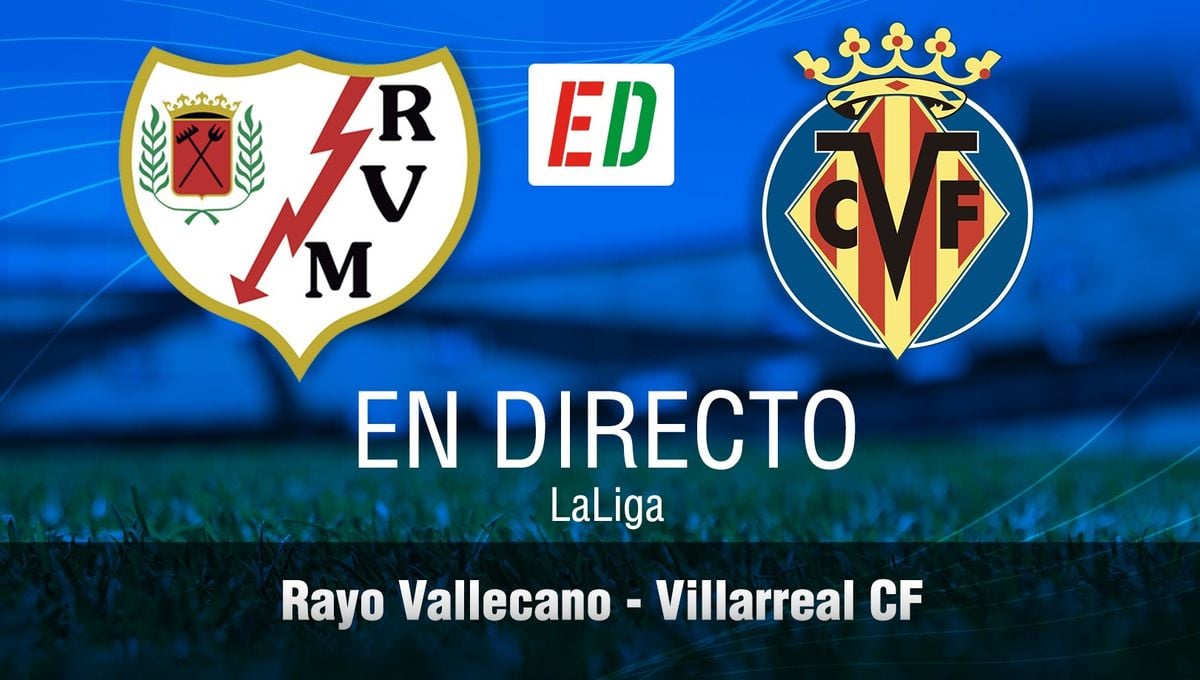 Rayo Vallecano - Villarreal: resultado, resumen y goles