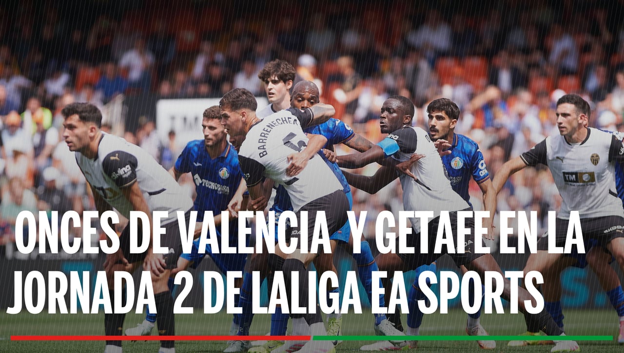 Alineaciones Valencia - Getafe: Alineación posible de Valencia y Getafe en el partido de LaLiga