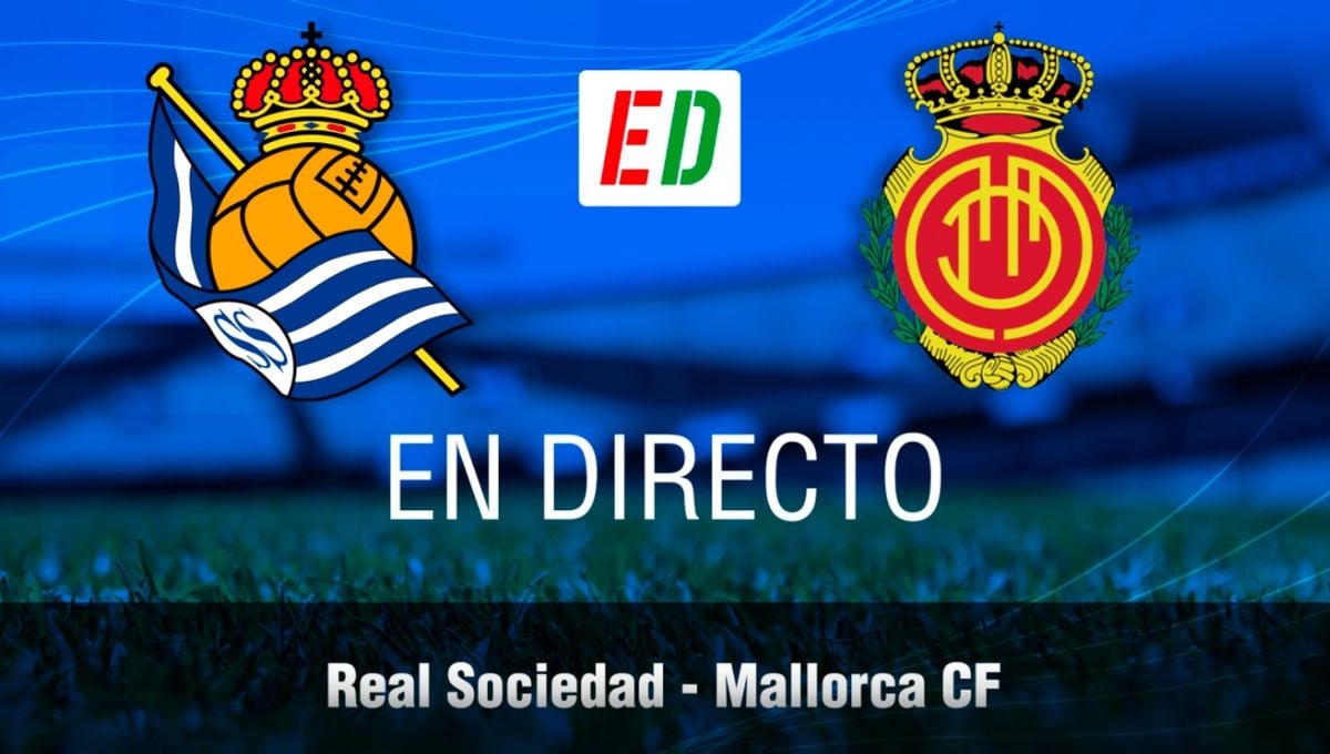 Real Sociedad - Mallorca en directo: resultado del partido de hoy de LaLiga EA Sports