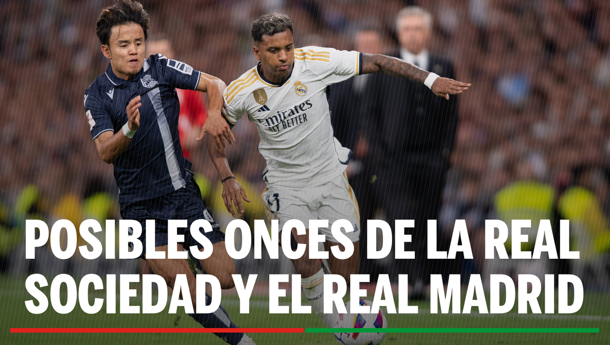 Real Sociedad – Real Madrid: Alineaciones probables del partido de hoy de LaLiga EA Sports
