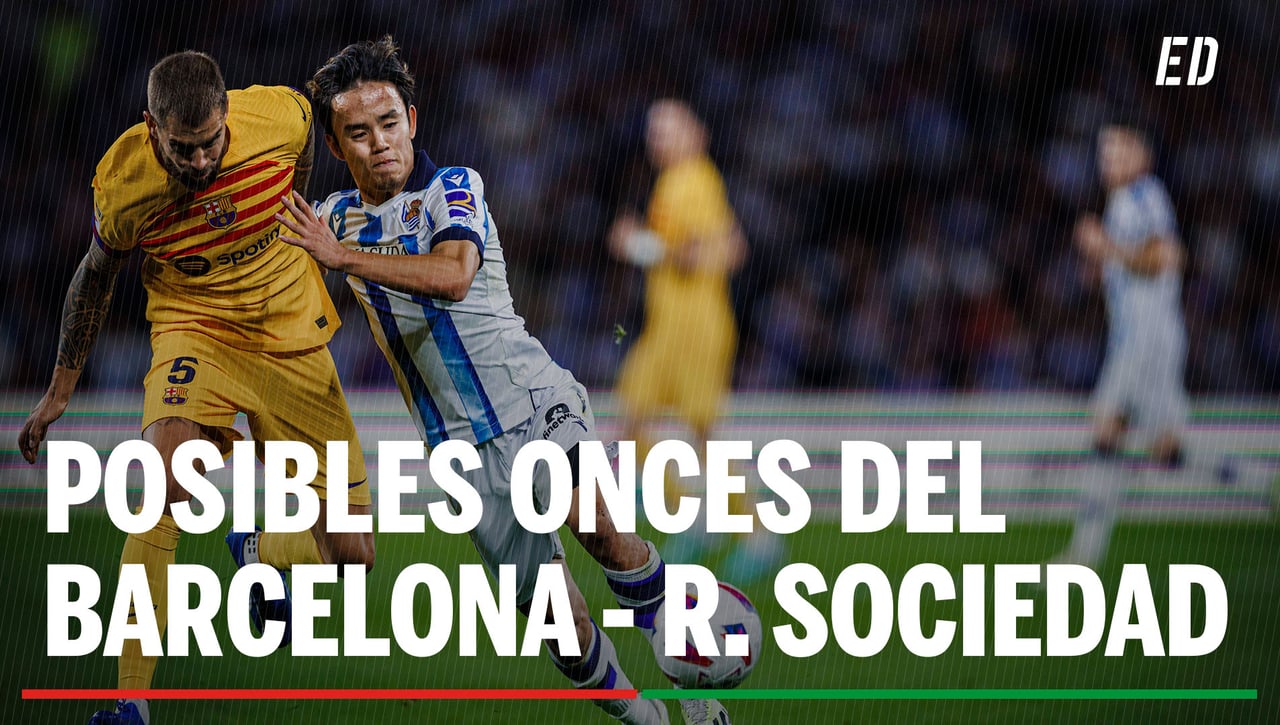 Alineación Barcelona - Real Sociedad: Alineación posible de Barcelona y Real Sociedad en el partido de hoy de LaLiga EA Sports