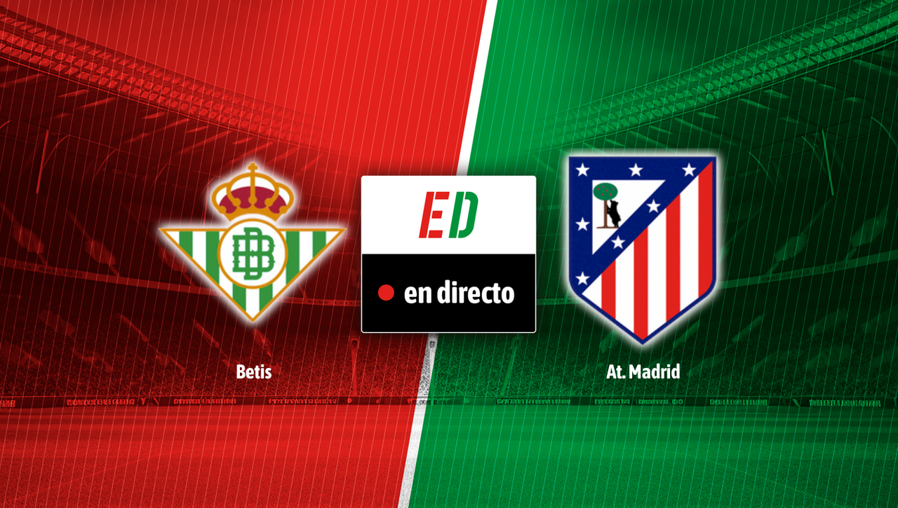 Betis - Atlético: resumen, resultado y goles