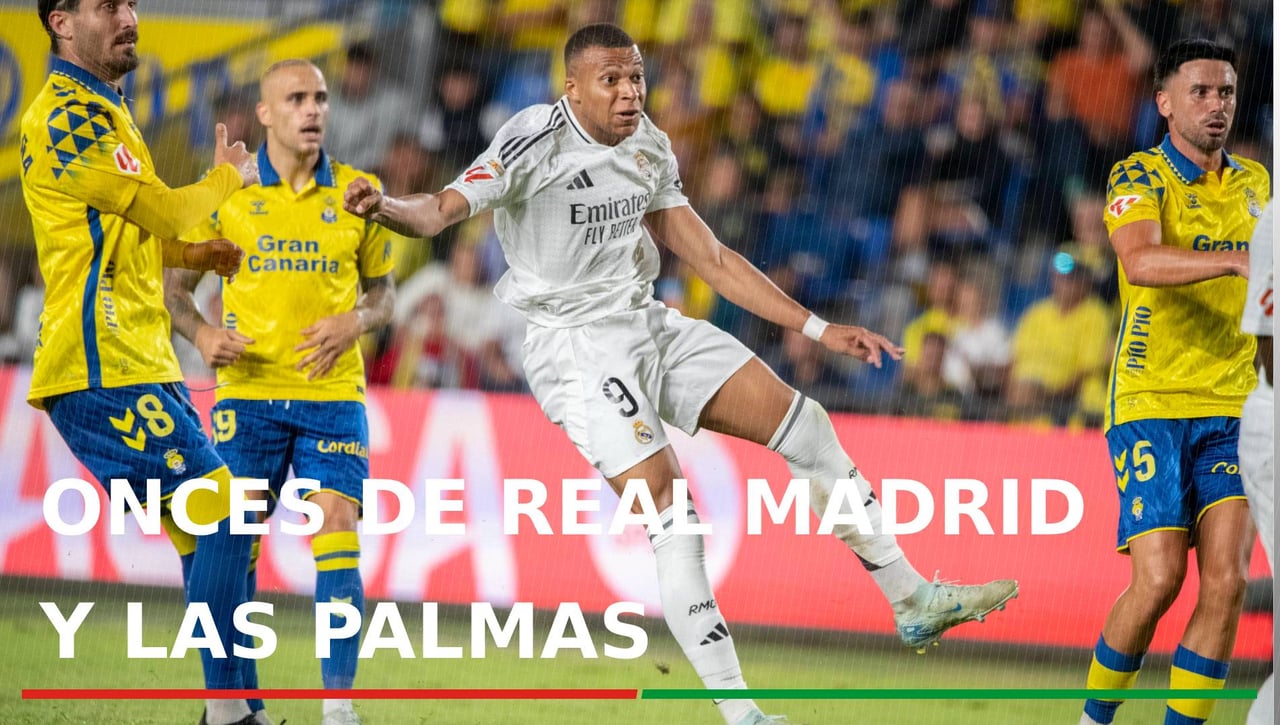 Confirmadas las alineaciones del Real Madrid - Las Palmas: Alineaciones de Real Madrid y Las Palmas en el partido de hoy de LaLiga EA Sports