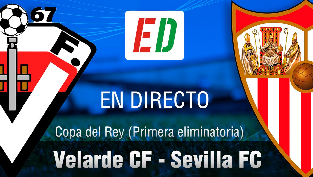 Velarde - Sevilla: resultado, resumen y goles