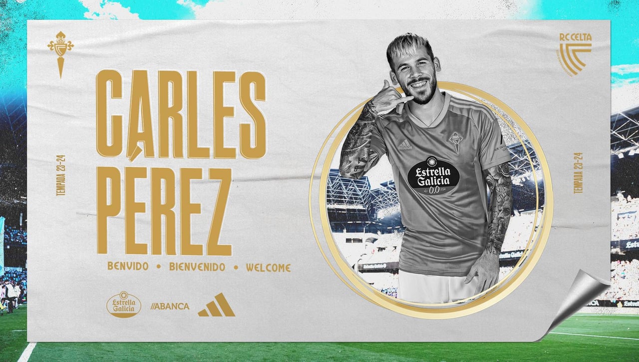 Carles Pérez y el Celta cumplen su deseo