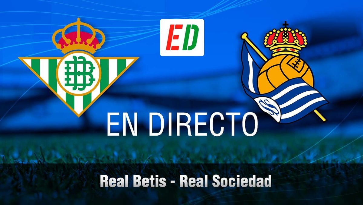 hormigón su serie Betis - Real Sociedad: resumen, goles y resultado - Estadio Deportivo