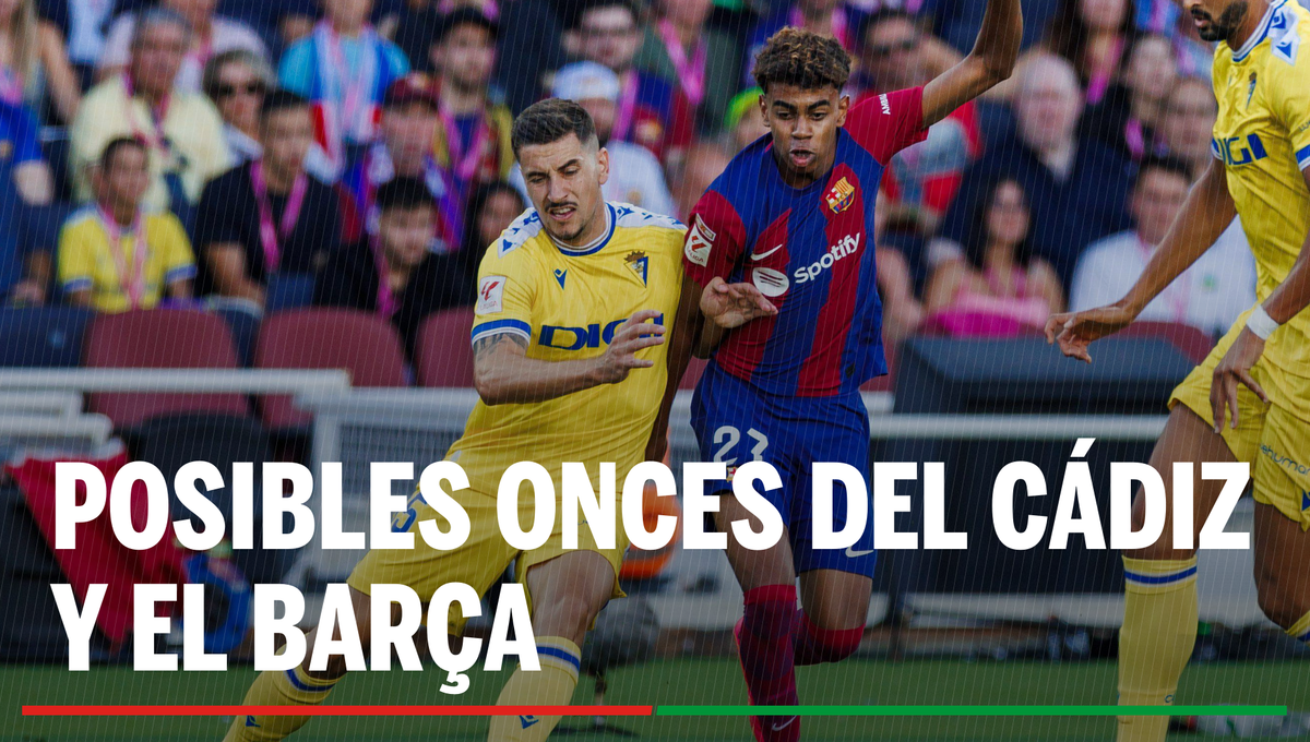 Cádiz - Barcelona: Alineaciones probables del partido de hoy de LaLiga EA Sports