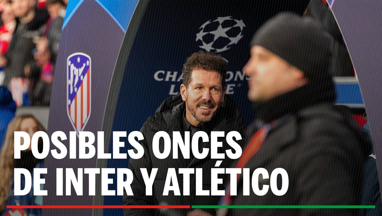 Alineaciones Inter - Atlético: alineación probable de Inter y Atlético, octavos de final de Champions 