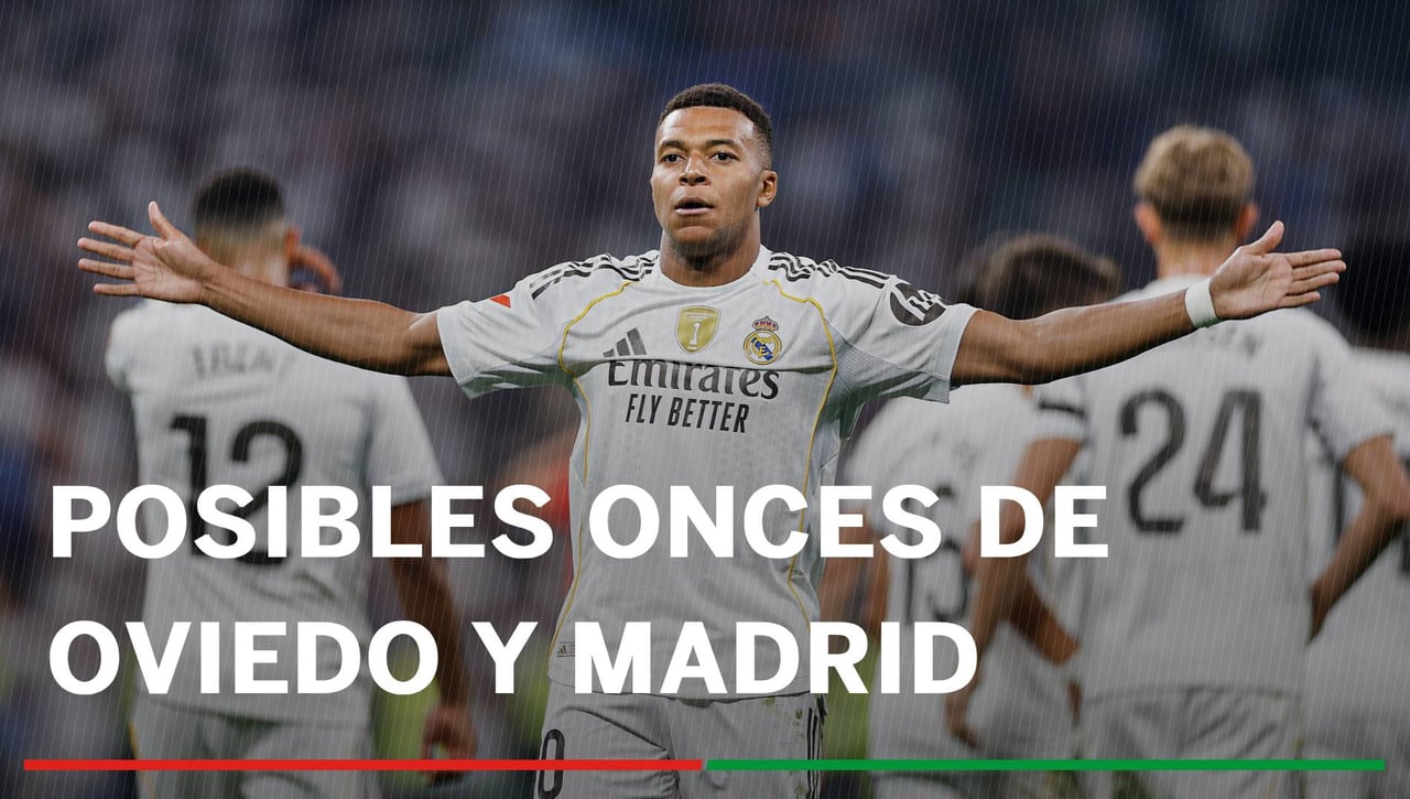 Alineaciones Real Oviedo - Real Madrid: Alineaciones probables de Oviedo y Real Madrid en la segunda jornada de LaLiga 2025/26