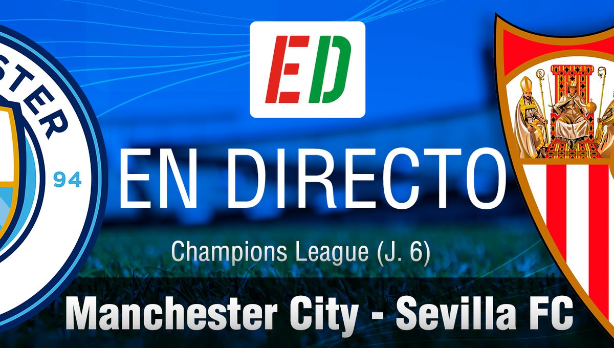 Manchester City - Sevilla FC: resumen, resultado y goles
