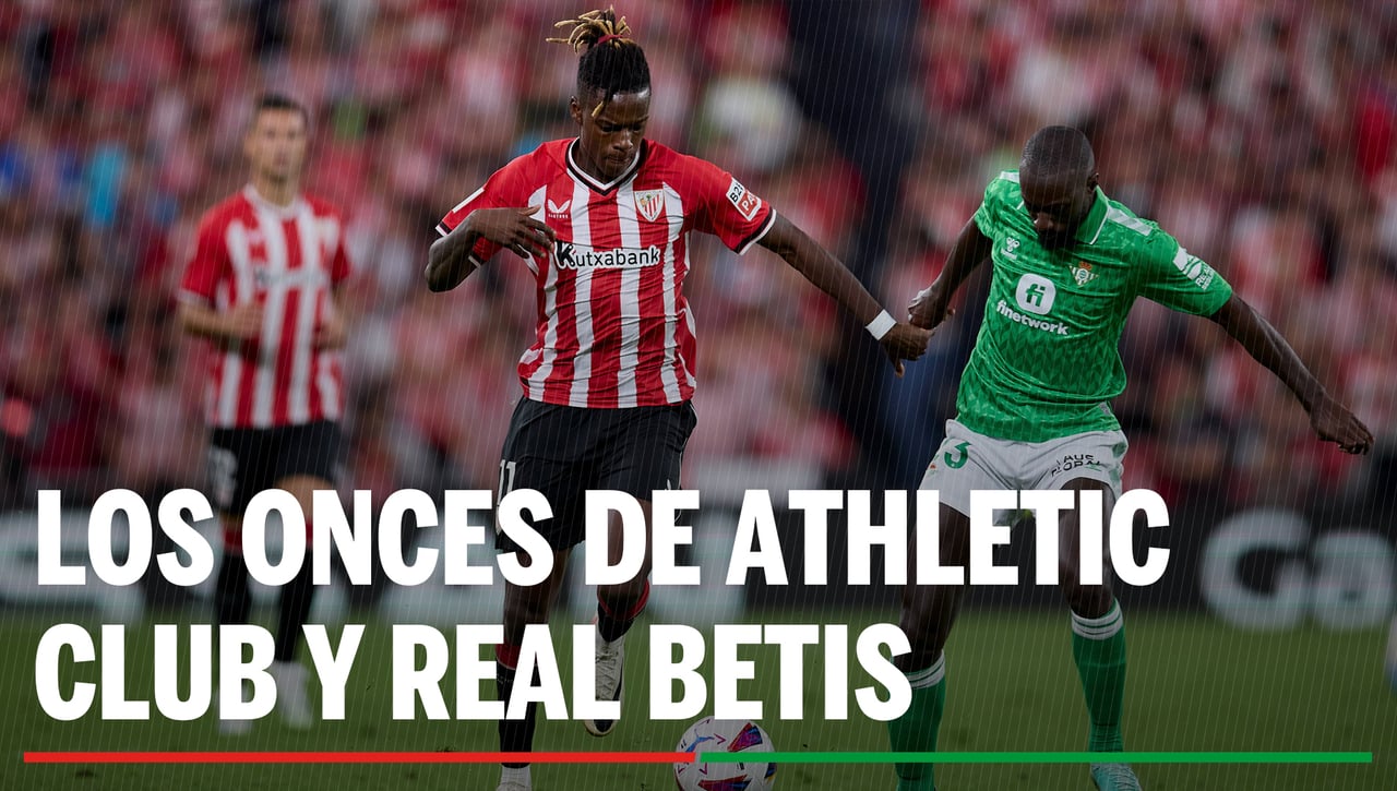 Alineaciones Athletic - Betis: Alineación confirmada de Athletic Club y Real Betis en la jornada 12ª de LaLiga EA Sports
