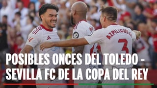Toledo - Sevilla: Alineaciones confirmadas, horario, canal y dónde ver en TV y online de Copa del Rey