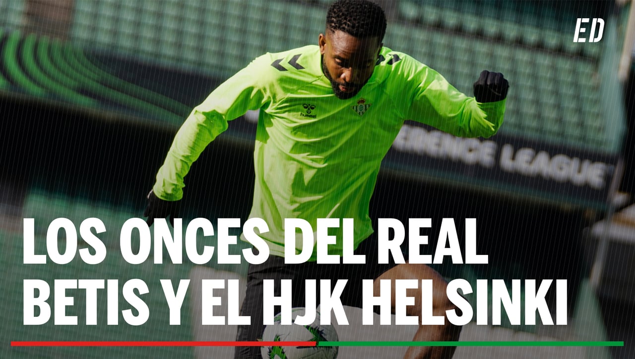 Alineaciones Real Betis - HJK Helsinki: alineación confirmada de Betis y Helsinki en la jornada 6 de la UEFA Conference League