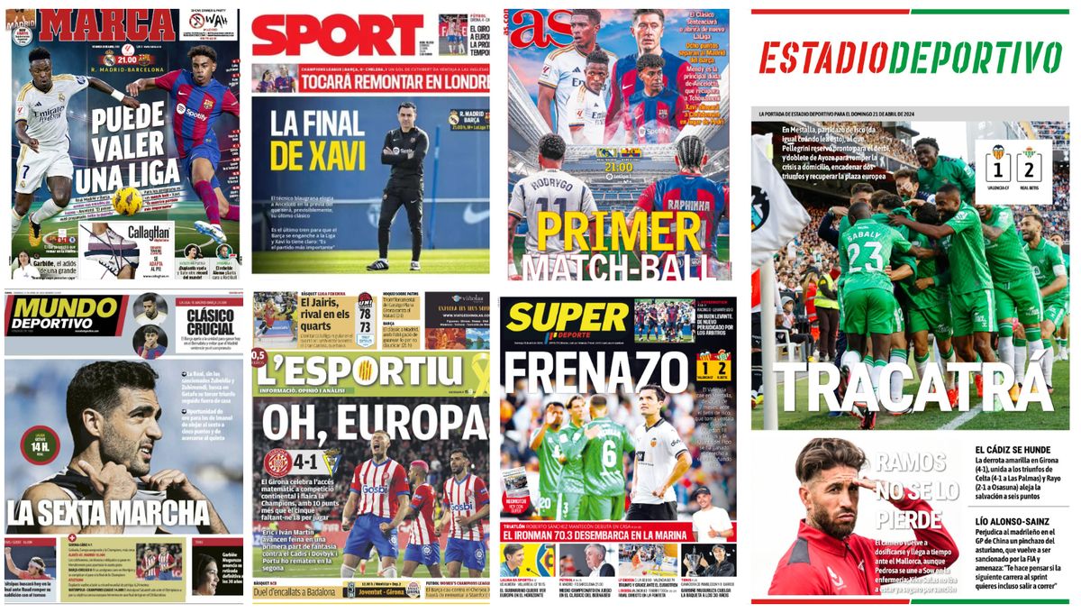Oferta por Lopetegui, 'Tracatrá' del Betis, Clásico decisivo, Sergio Ramos... portadas del domingo 21 de abril de 2024
