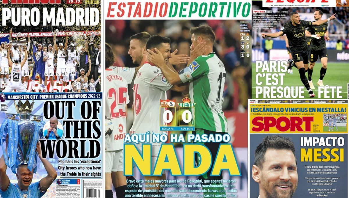 Un Sevilla-Betis 'amistoso', el show de Vinicius, Fabian, Messi, la Euroliga... así llegan las portadas
